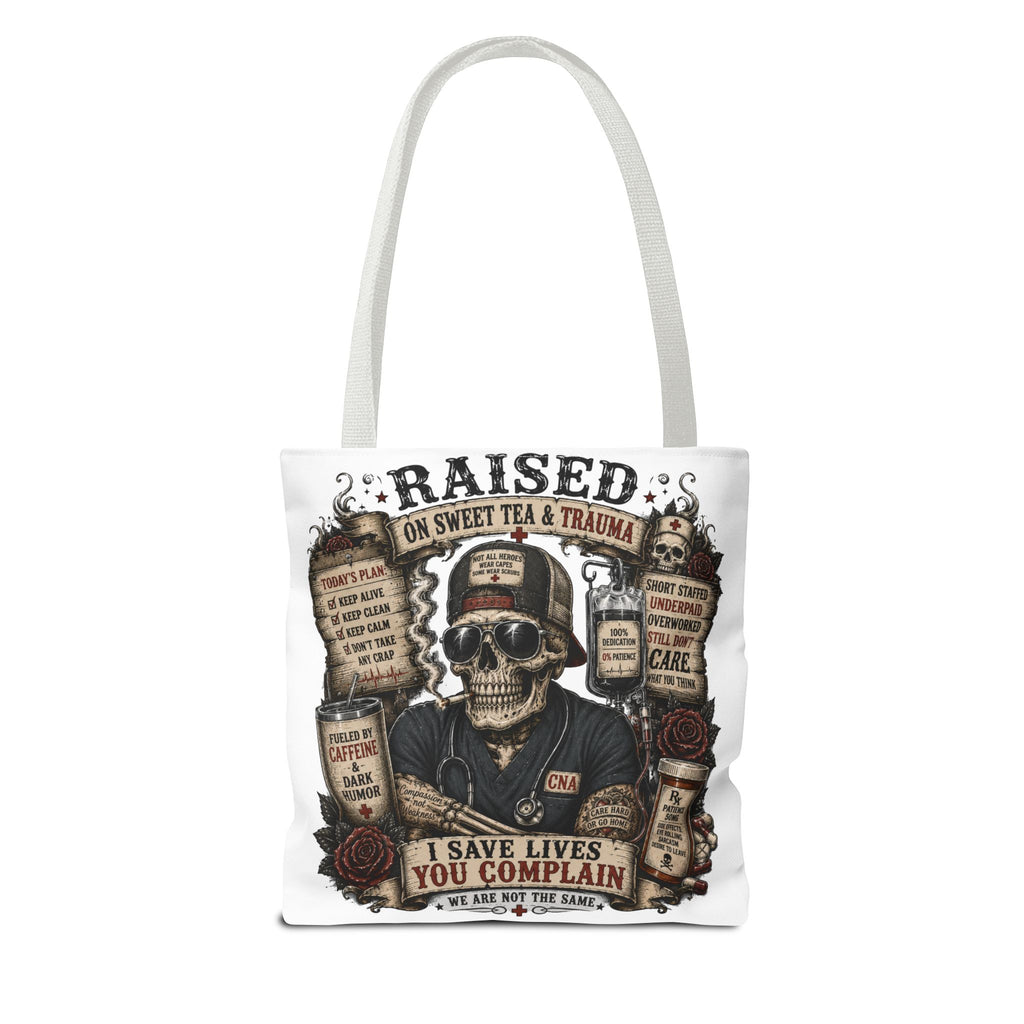 Tote — "Raised on Sweet Tea & Trauma"