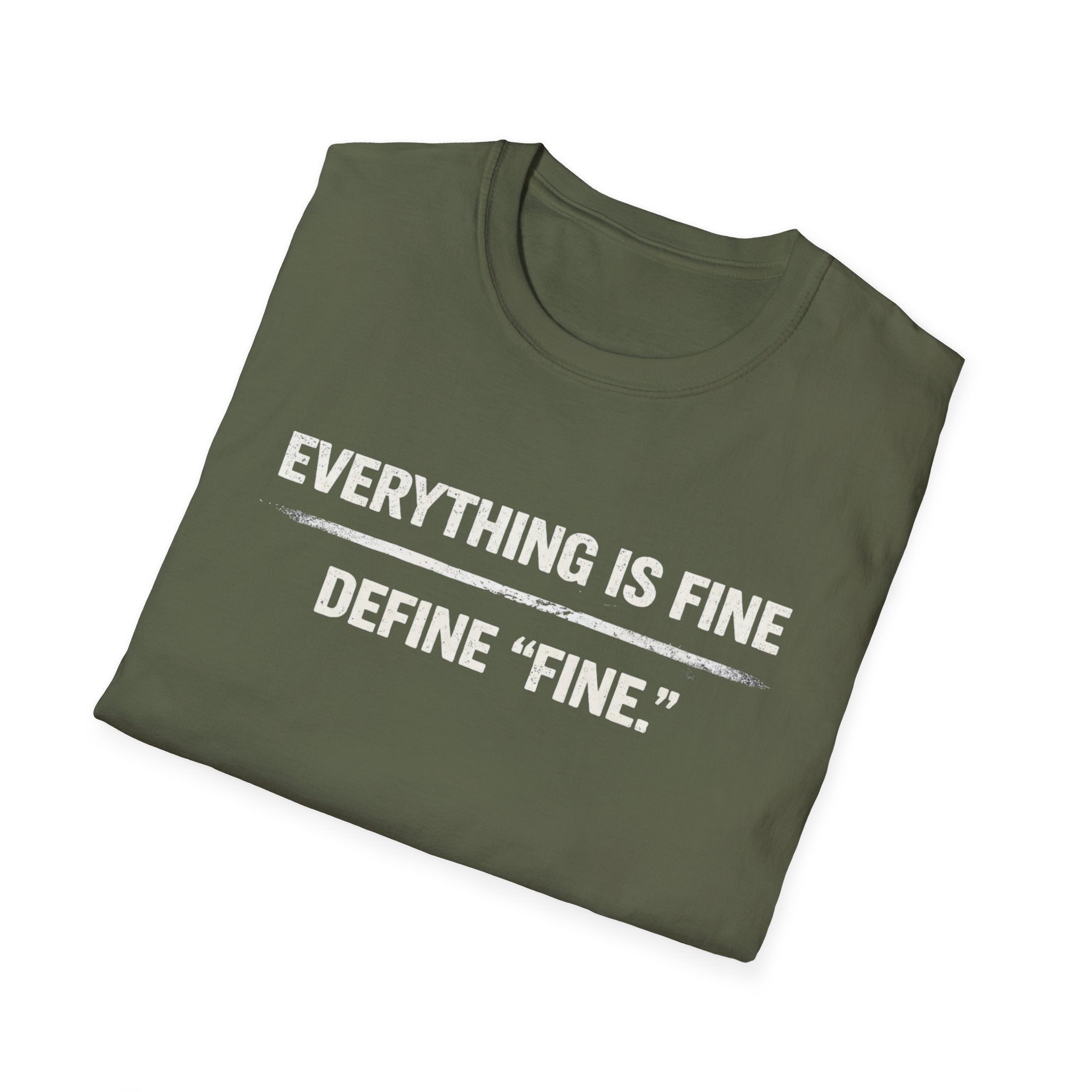 Minimalist 'Everything Is Fine' White Tee — Subtle Irony Graphic T-Shirt