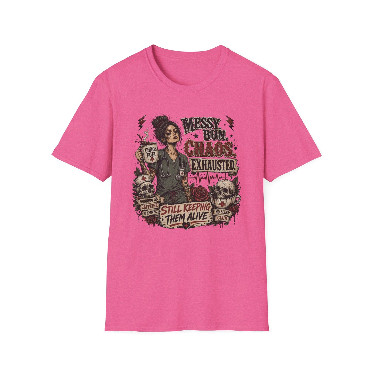 "Messy Bun, Chaos, Exhausted, Still Keeping Them Alive" Graphic Tee