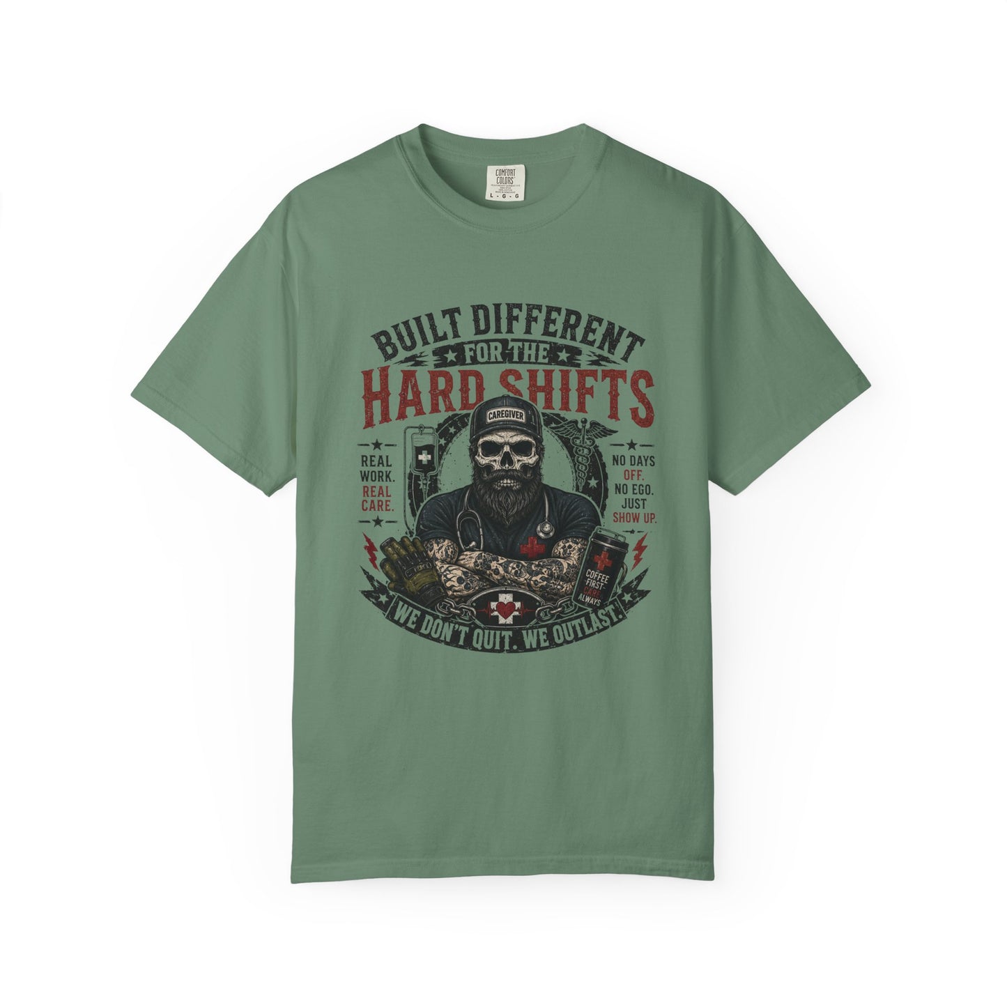 Built Different For Hard Shifts Men  T-Shirt — Heavy-Duty Work Crew Tee