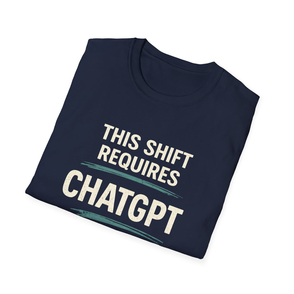 This Shift Requires ChatGPT