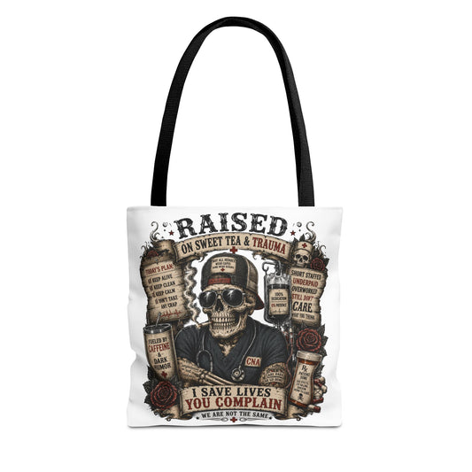 Tote — "Raised on Sweet Tea & Trauma"