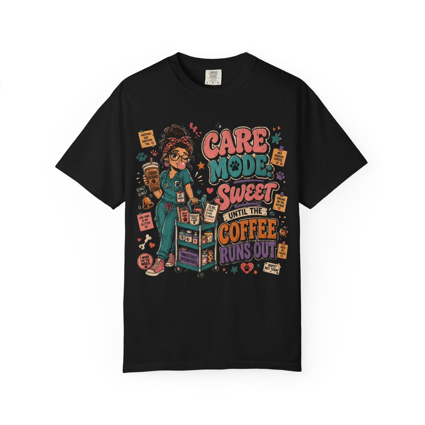Care Mode Coffee T‑Shirt — "Care Mode: Sweet Until the Coffee Runs Out" Graphic Tee