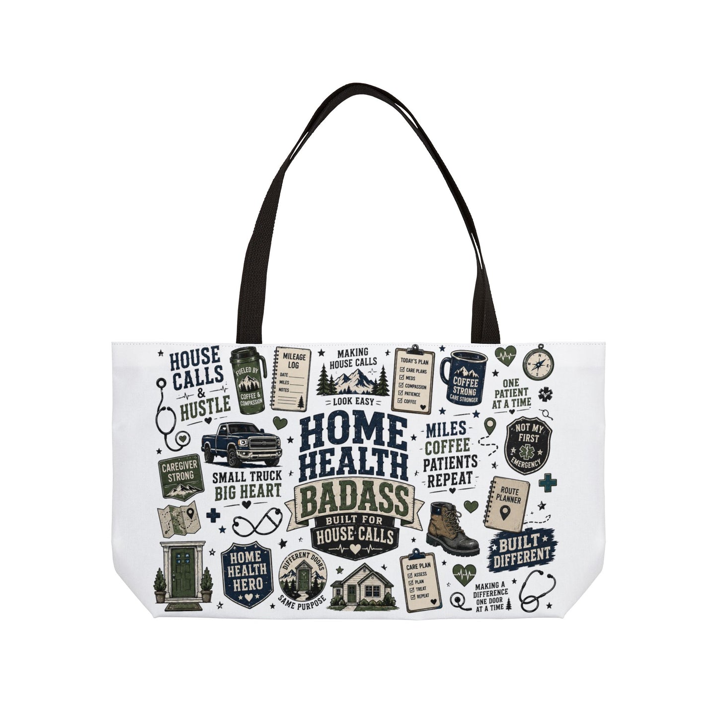Home Health Tote Bag — "Home Health Care Badass" Nurse Weekender Tote
