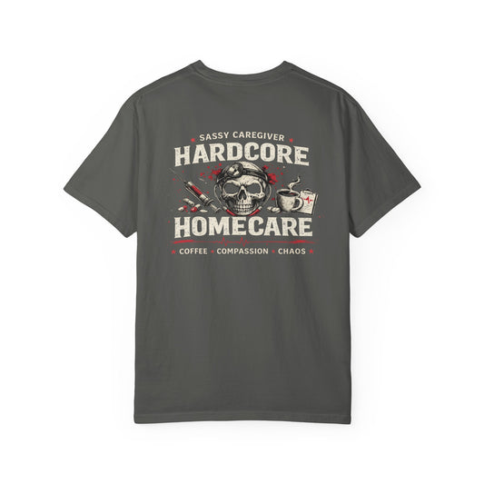 Hardcore Homecare T-Shirt — Skull Nurse & Medical Tools Graphic