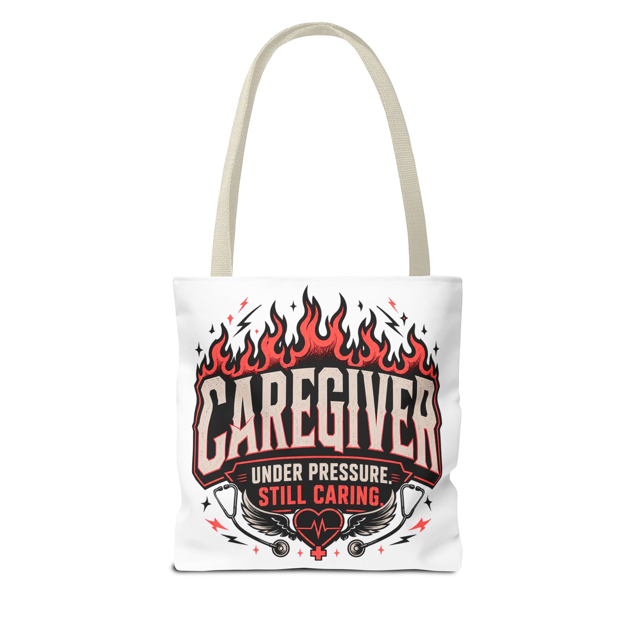 Caregiver Tote Bag — "Under Pressure, Still Caring" Flame Design