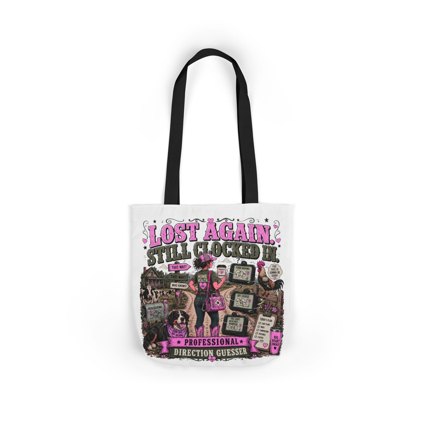 Home Health Care Tote Bag — 'Lost Again, Still Cucked' Graphic Canvas Tote