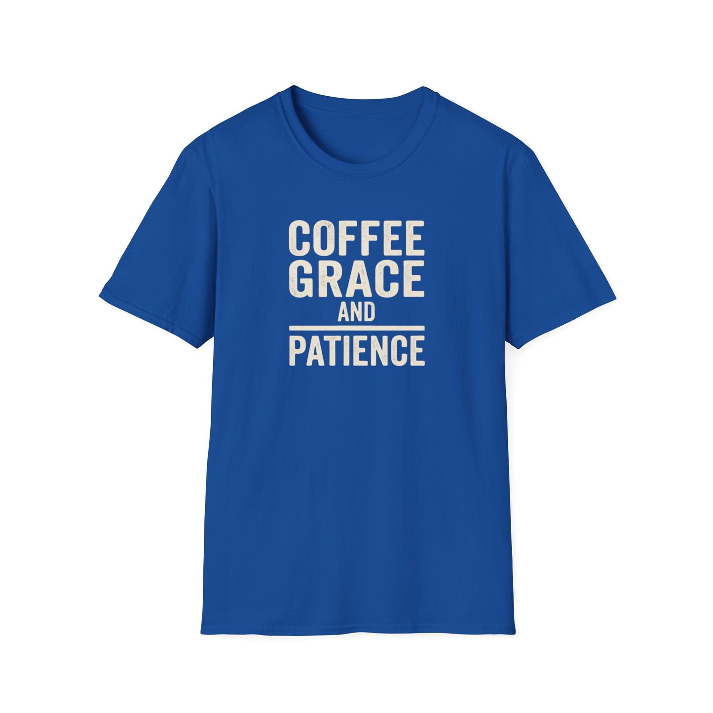 "Coffee, Grace and Patience"