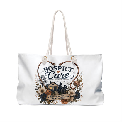 Hospice Care Weekender Bag — 'Honoring Life, Sharing Comfort' Travel Tote
