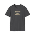 Dignity Isn’t Optional