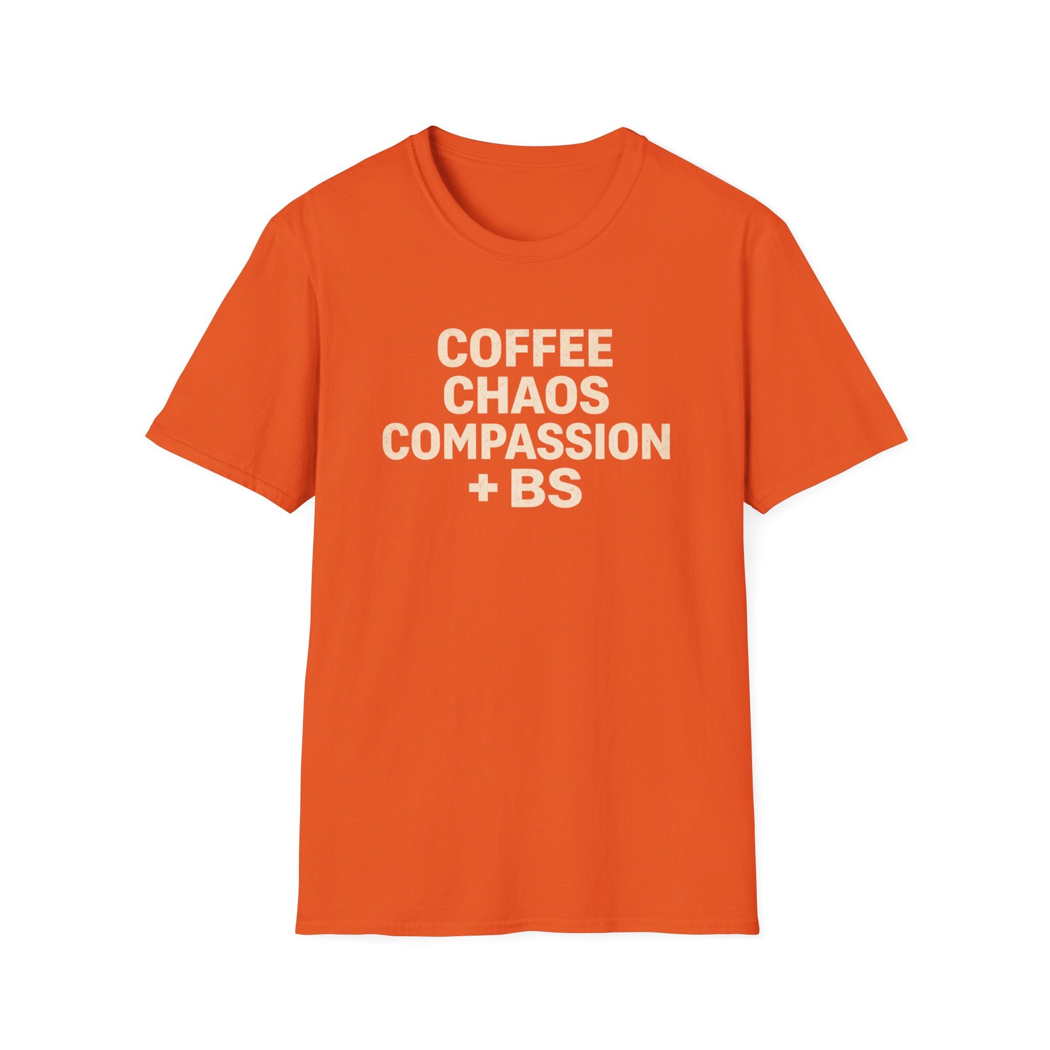 Coffee Chaos Compassion and bs"