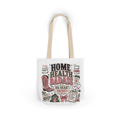 Home Health Care Badass Canvas Tote Bag — Nurse & Caregiver Gift