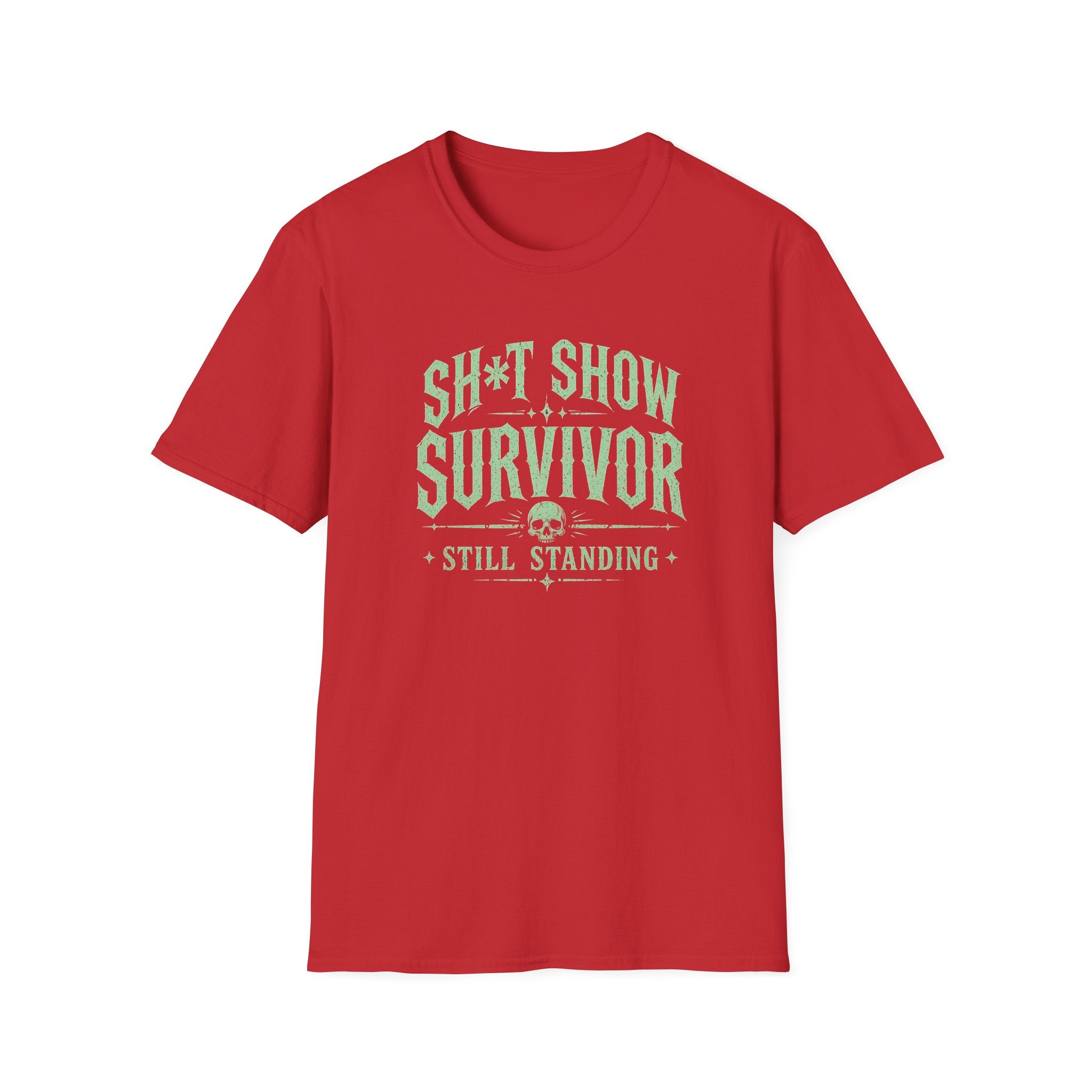 Survivor T-Shirt — "Sh*t Show Survivor: Still Standing" Graphic Tee