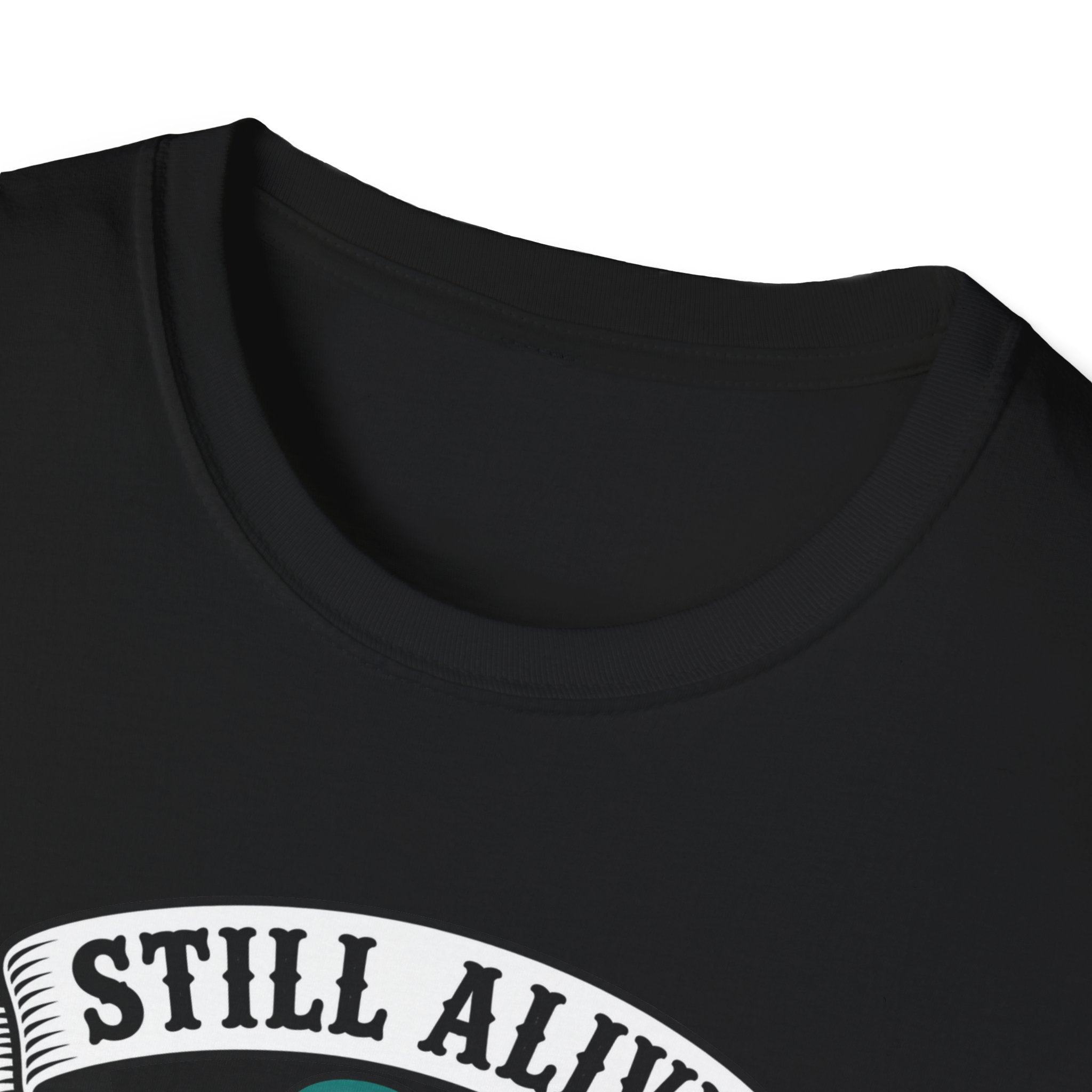 Still Alive Skeleton T-Shirt — "Still Alive You're Welcome" Graphic Tee