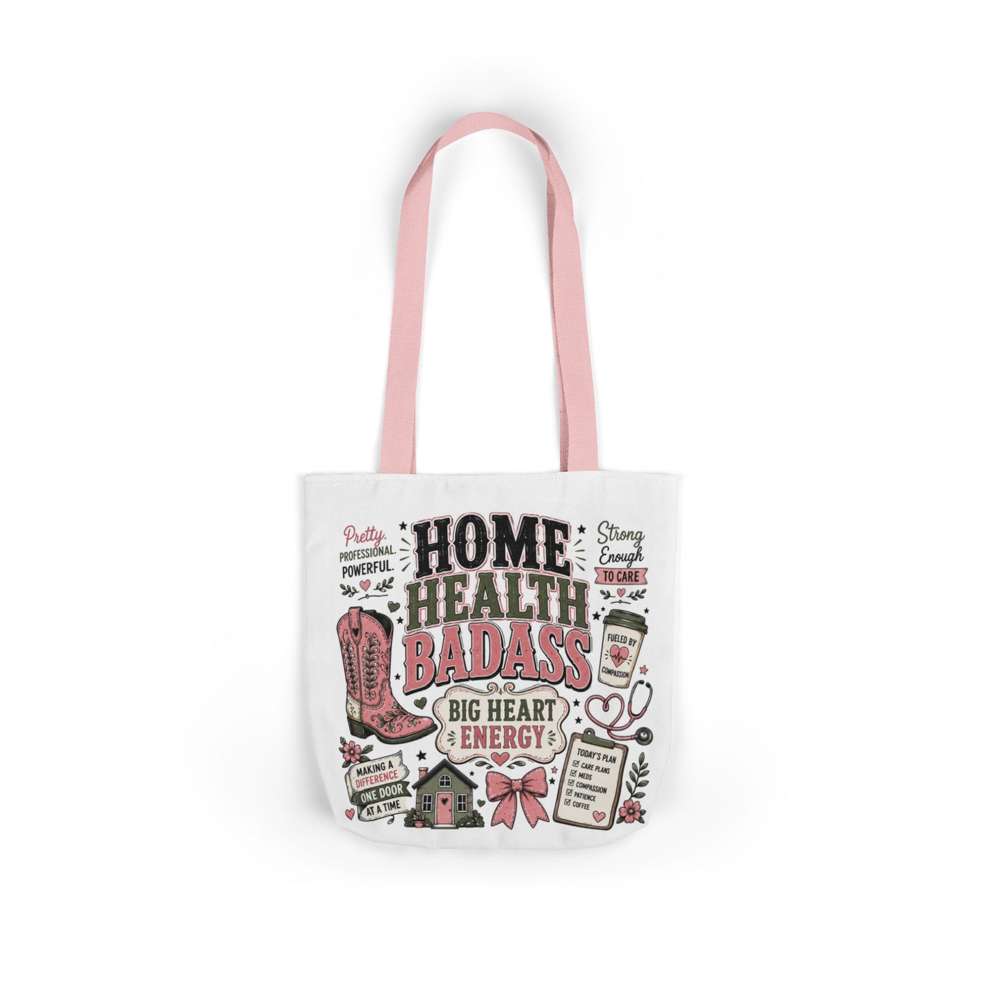 Home Health Care Badass Canvas Tote Bag — Nurse & Caregiver Gift