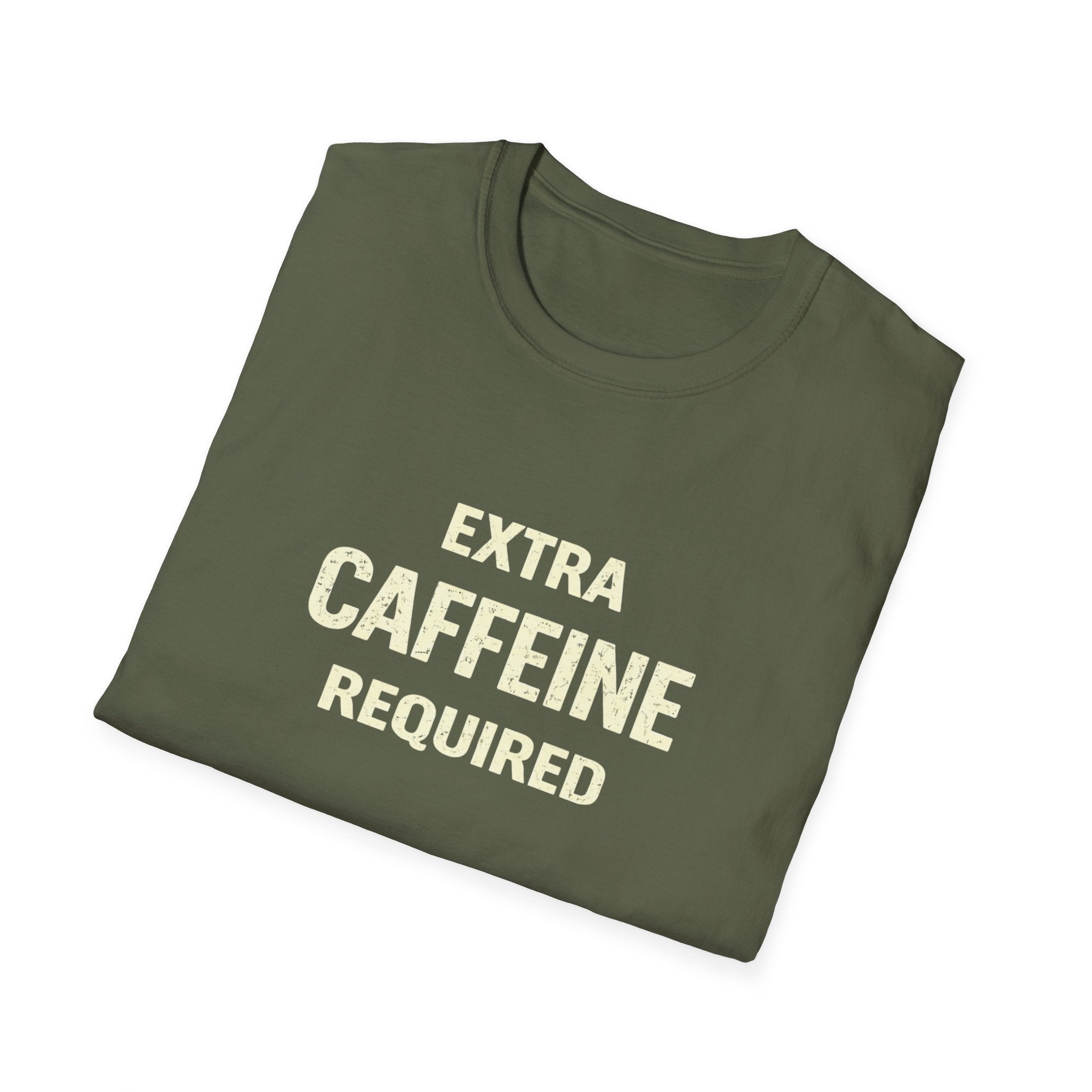 EXTRA Caffeine Required