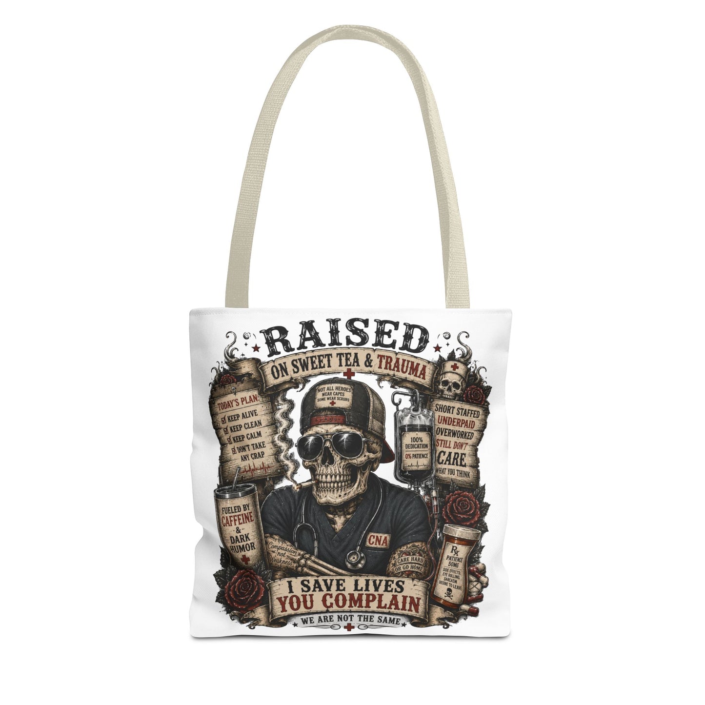 Tote — "Raised on Sweet Tea & Trauma"