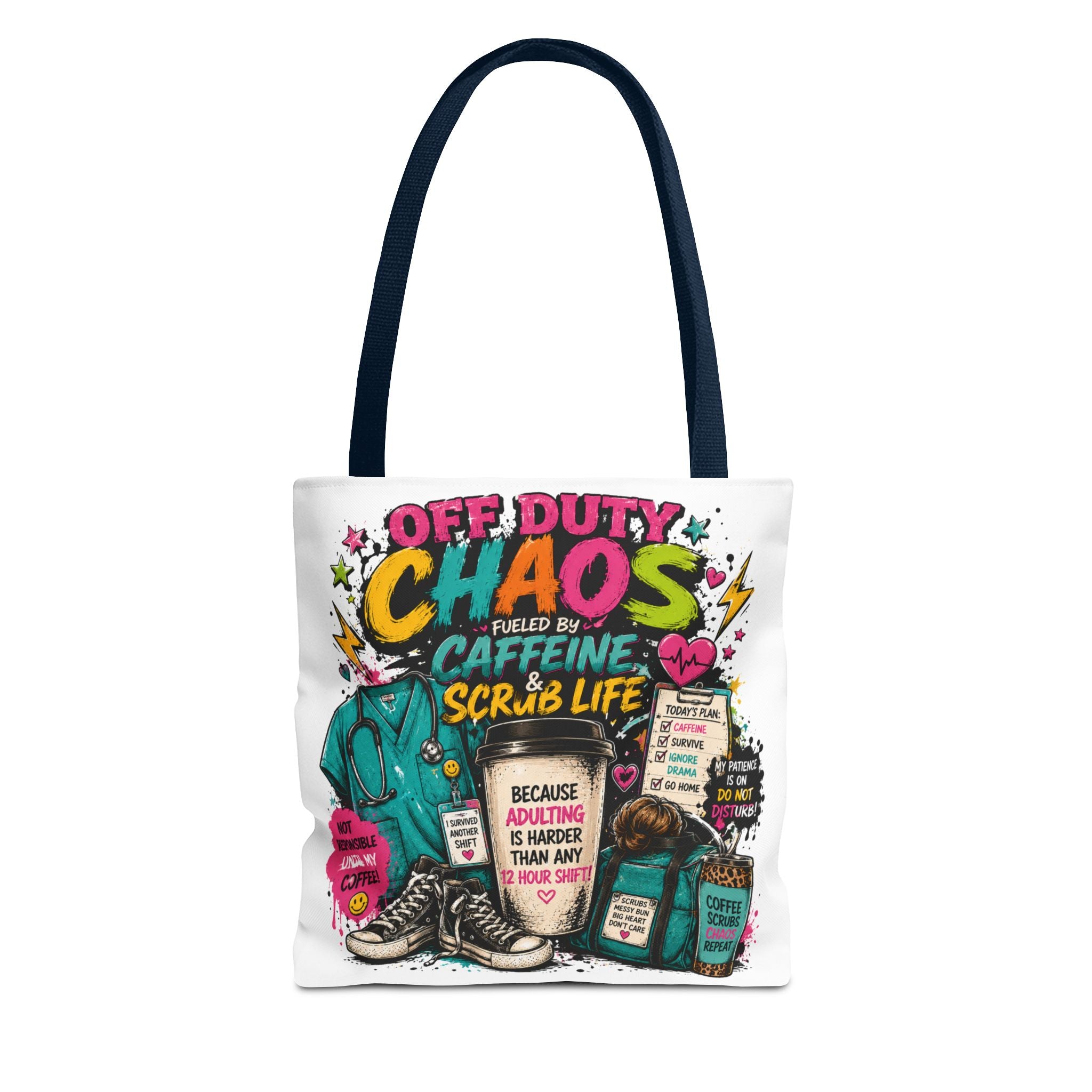 Off Duty Caregiver Tote Bag — 'Off Duty Caregiver' Sassy All-Over Print Tote