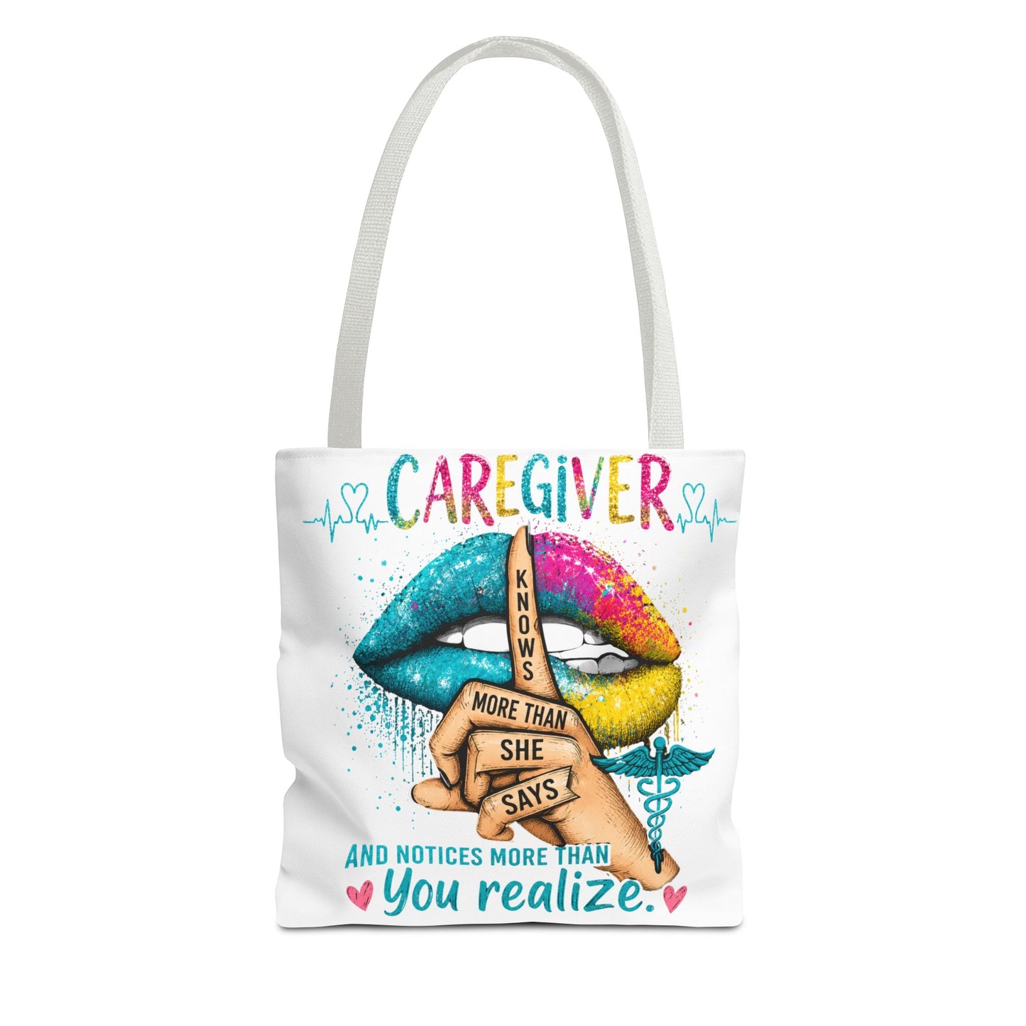 Caregiver Tote Bag — "Knows More Than She Says" Colorful Appreciation Tote
