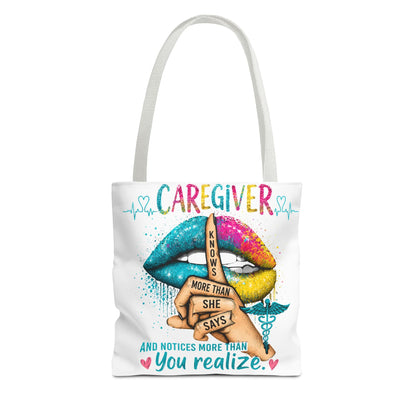 Caregiver Tote Bag — "Knows More Than She Says" Colorful Appreciation Tote