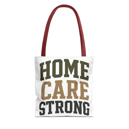 Home Care Strong Tote Bag — Durable AOP Shopper for Caregivers & Nurses