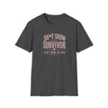 Sh*t Show Survivor T-Shirt — "Ain't New to This" Funny Recovery Tee
