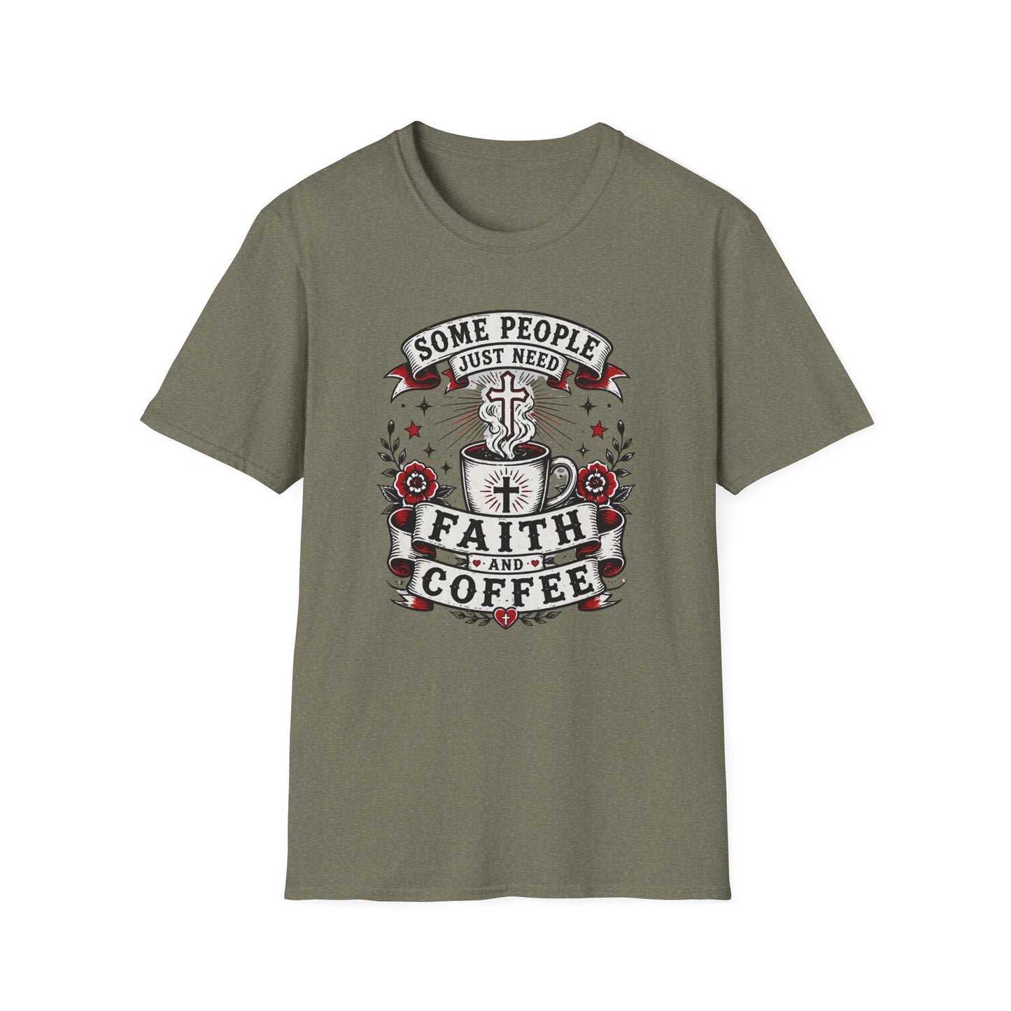 Faith And Coffee T-Shirt — "Some People Just Need Faith And Coffee" Christian Coffee Tee