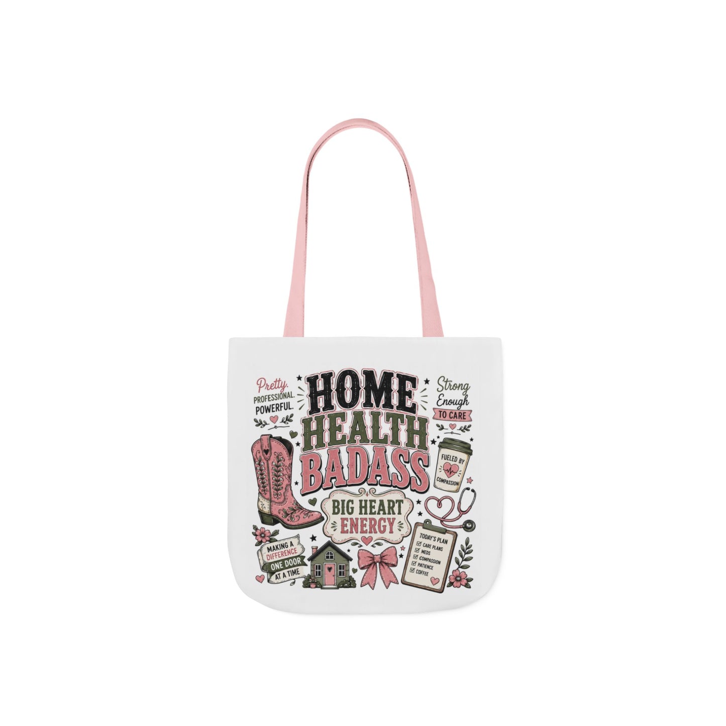 Home Health Care Badass Canvas Tote Bag — Nurse & Caregiver Gift