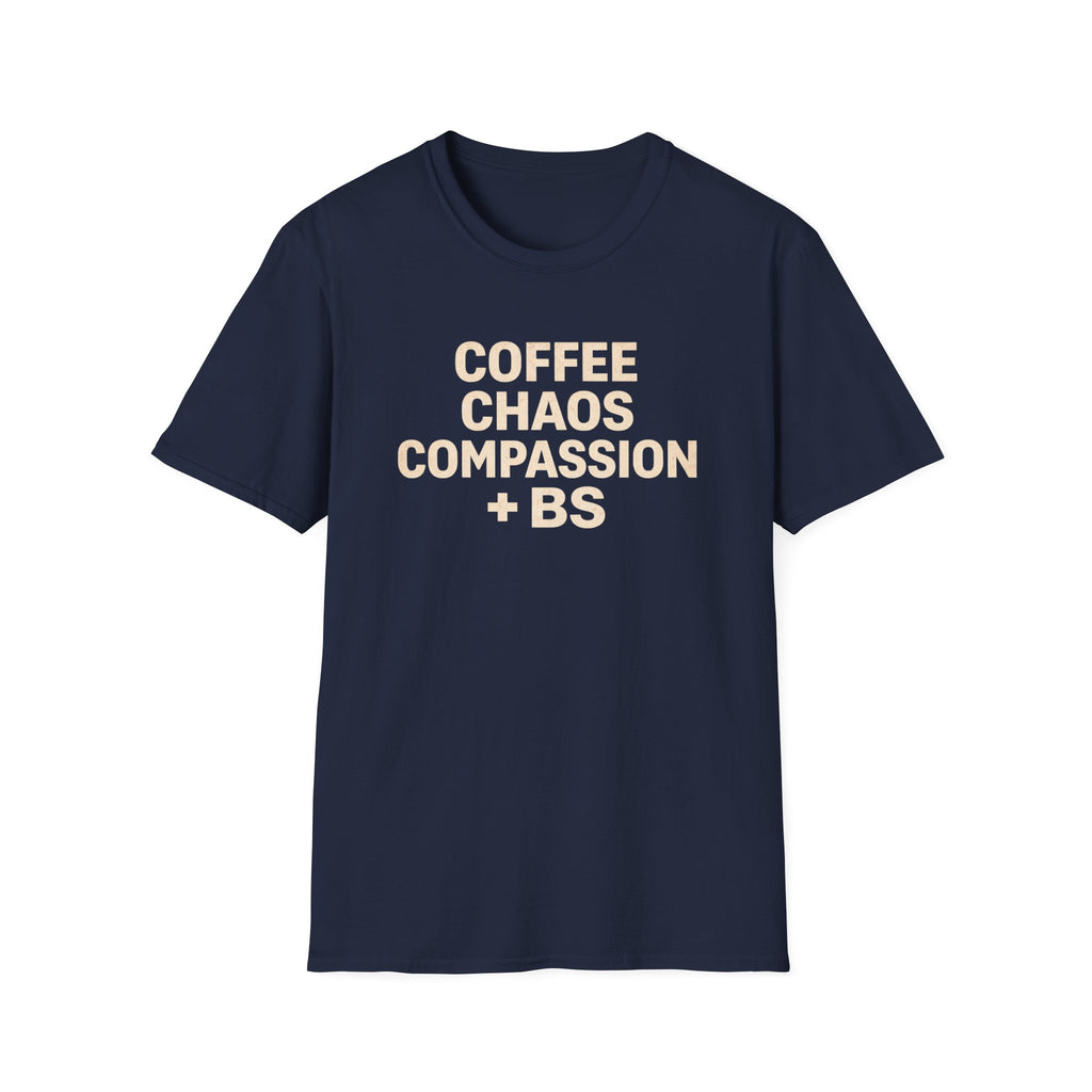Coffee Chaos Compassion and bs"