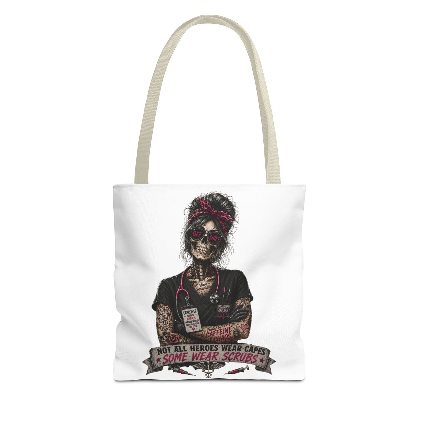 Nurse Skull Tote Bag — "Not All Heroes Wear Capes, Some Wear Scrubs"