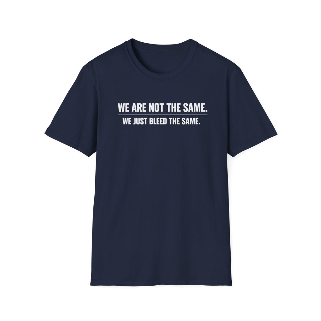 'We Are Not The Same'