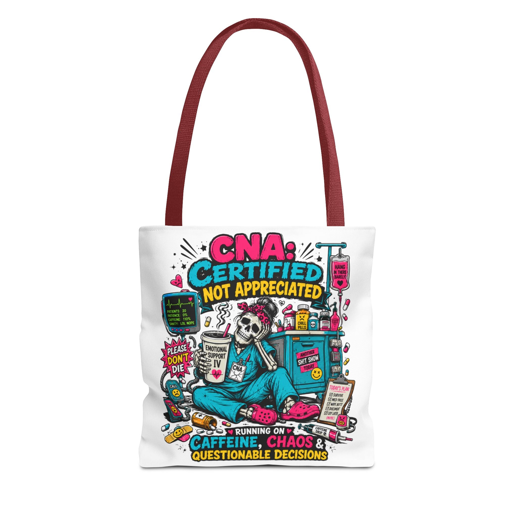 Tote — CNA Certified Not Appreciated Graphic Tote (Caffeine, Chaos & Questionable Decisions)