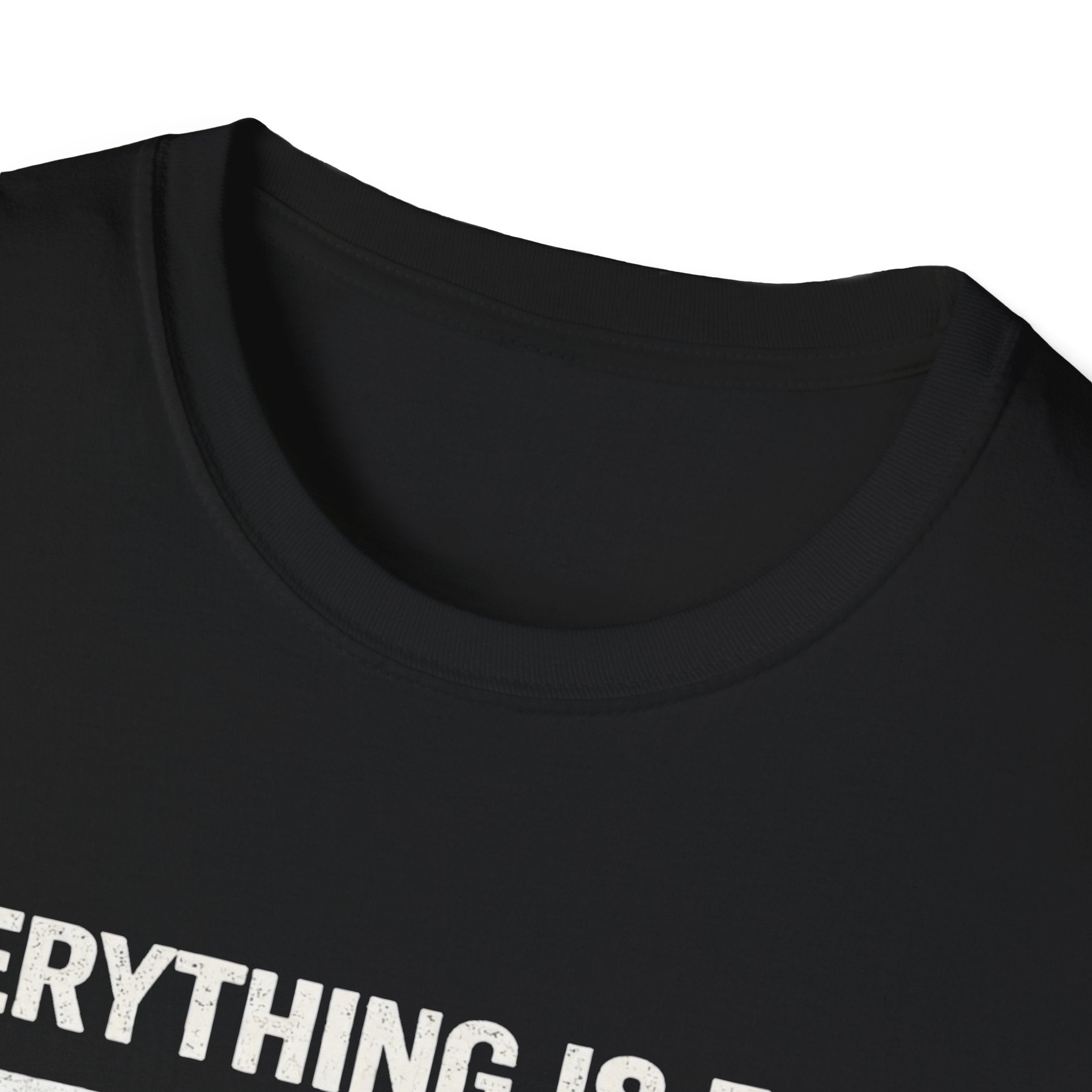 Minimalist 'Everything Is Fine' White Tee — Subtle Irony Graphic T-Shirt