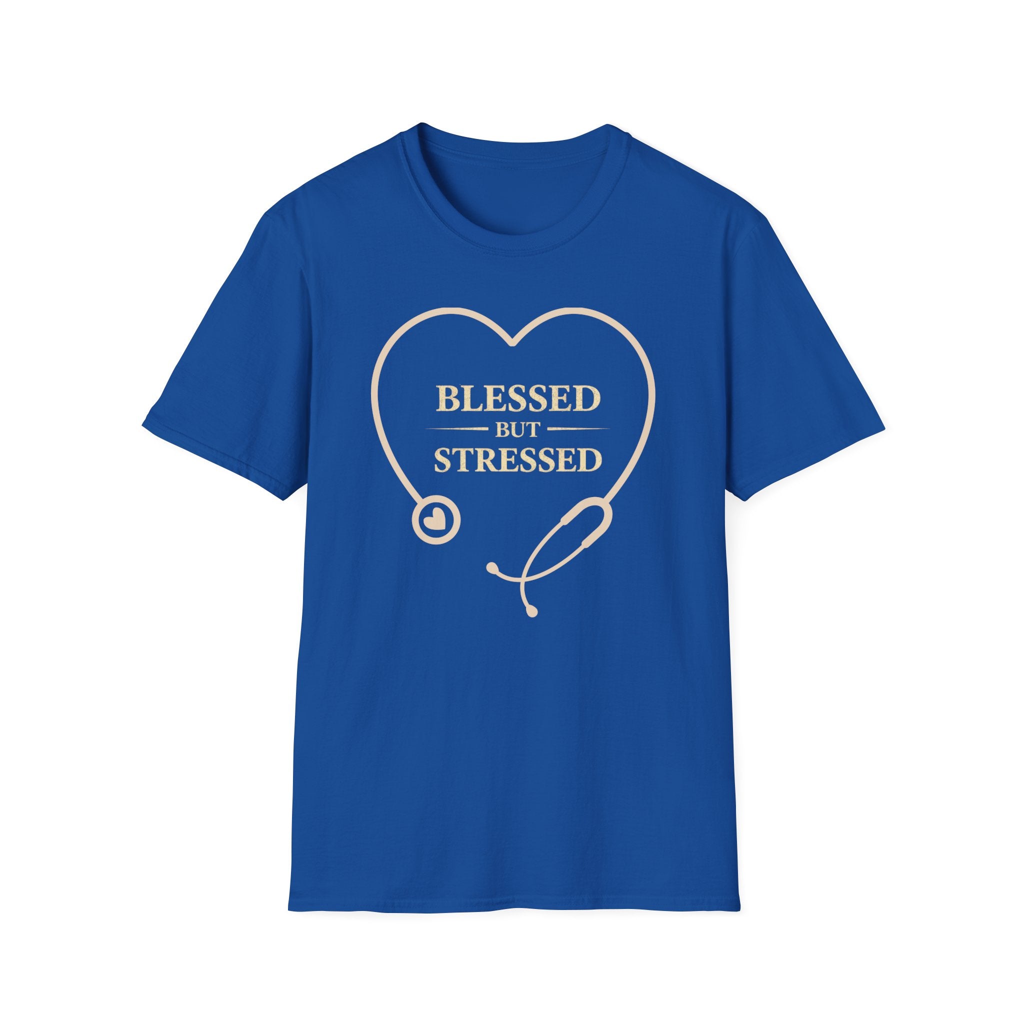 Blessed But Stressed  — Heart Stethoscope Graphic