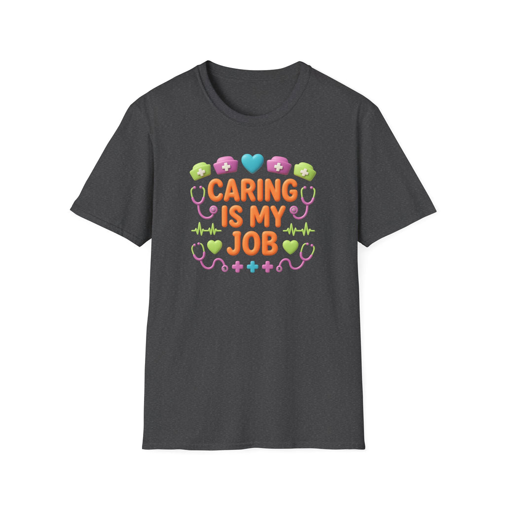 Caring Is My Job
