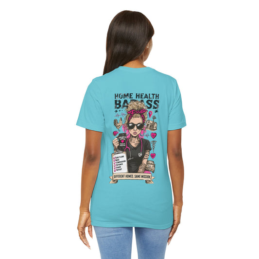 Home Health Badass T‑Shirt — Funny Nurse Caregiver Gift for Home Health Workers